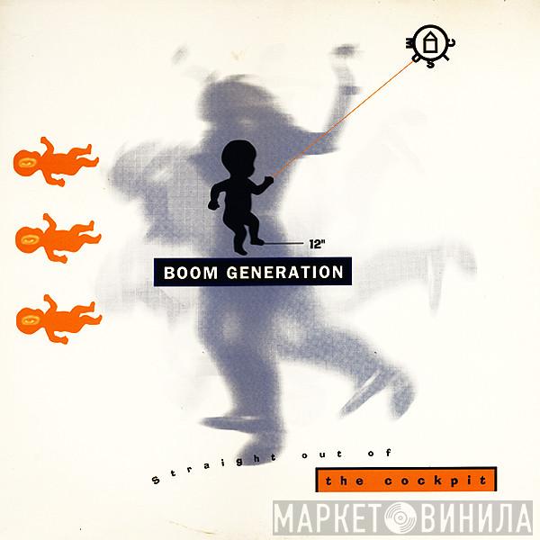 Boom Generation - Straight Out Of The Cockpit