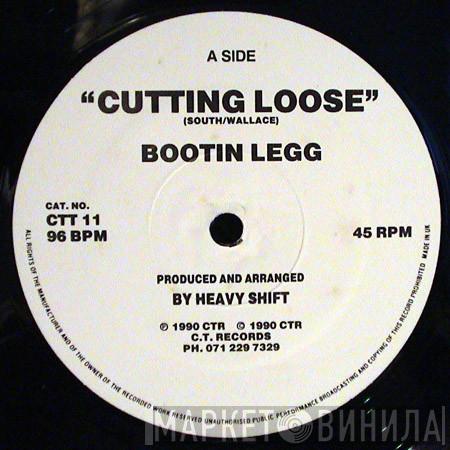 Bootin Legg - Cutting Loose