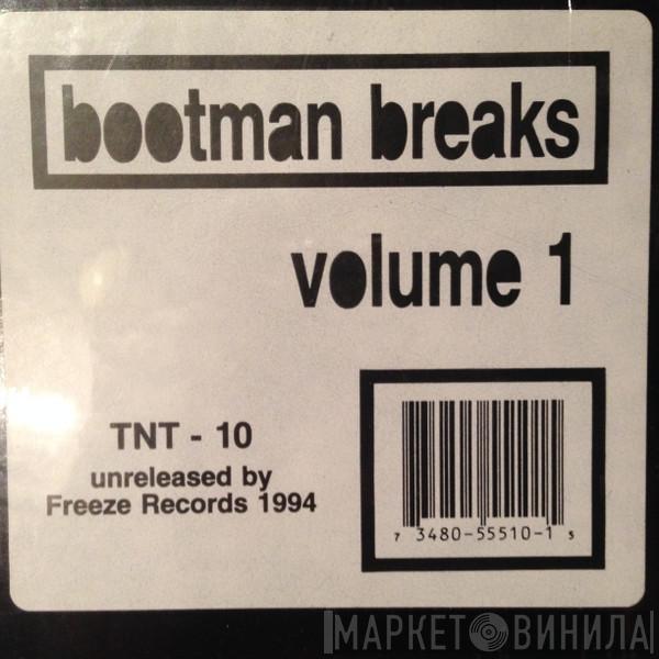 Bootman - Bootman Breaks Volume 1