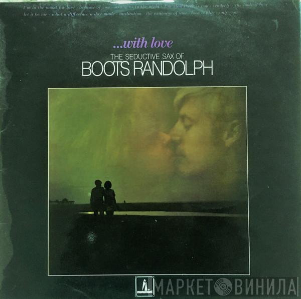 Boots Randolph - ...With Love