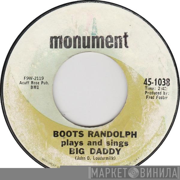 Boots Randolph - Big Daddy