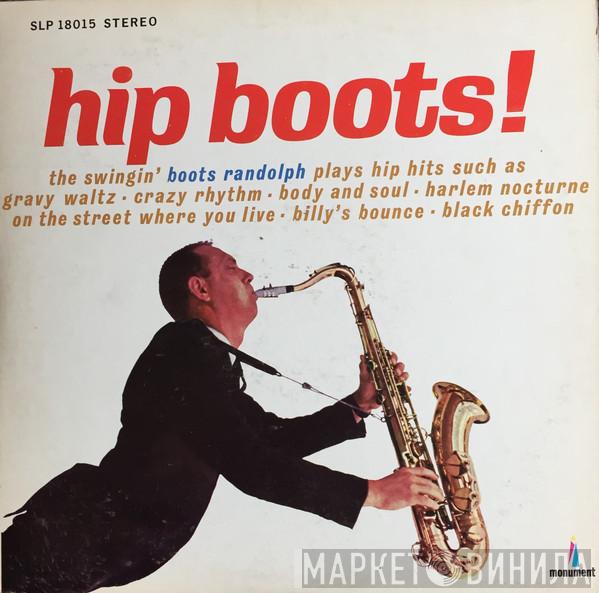  Boots Randolph  - Hip Boots!