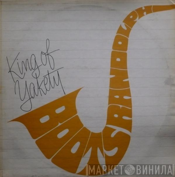 Boots Randolph - King Of Yakety