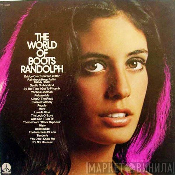 Boots Randolph - The World Of Boots Randolph