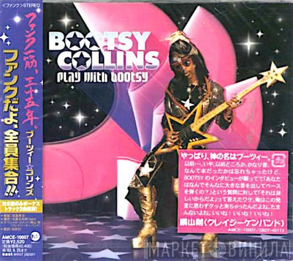  Bootsy Collins  - Play With Bootsy - A Tribute To The Funk