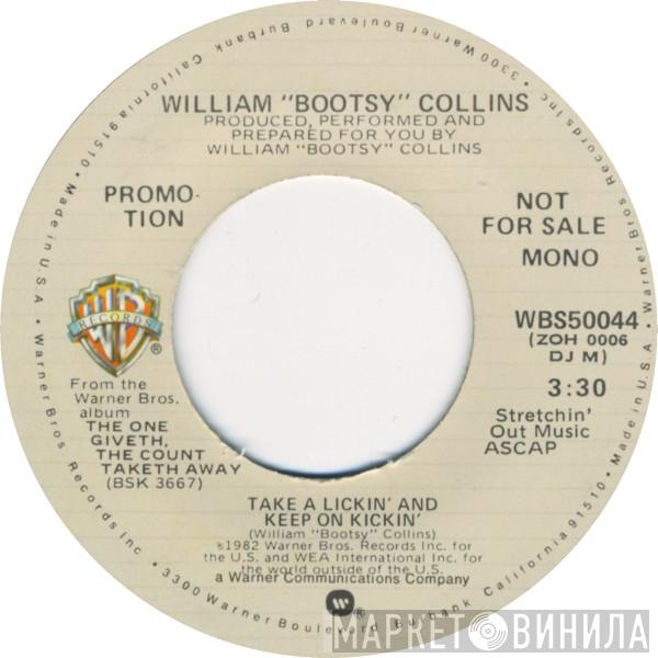  Bootsy Collins  - Take A Lickin' And Keep On Kickin'