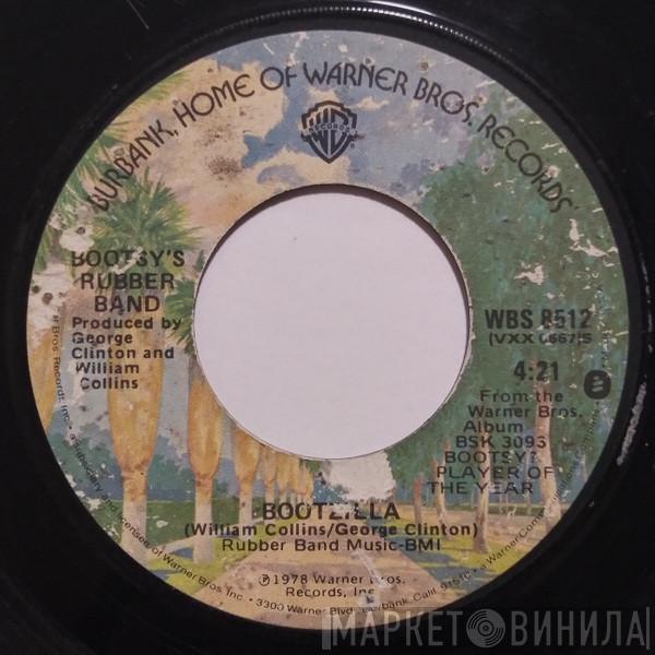  Bootsy's Rubber Band  - Bootzilla / Vanish In Our Sleep