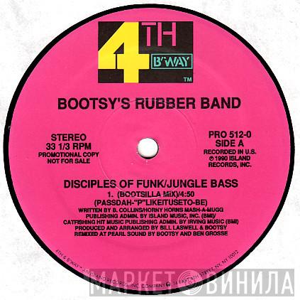  Bootsy's Rubber Band  - Disciples Of Funk/Jungle Bass