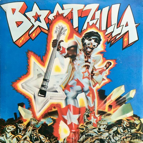  Bootsy's Rubber Band  - Bootzilla