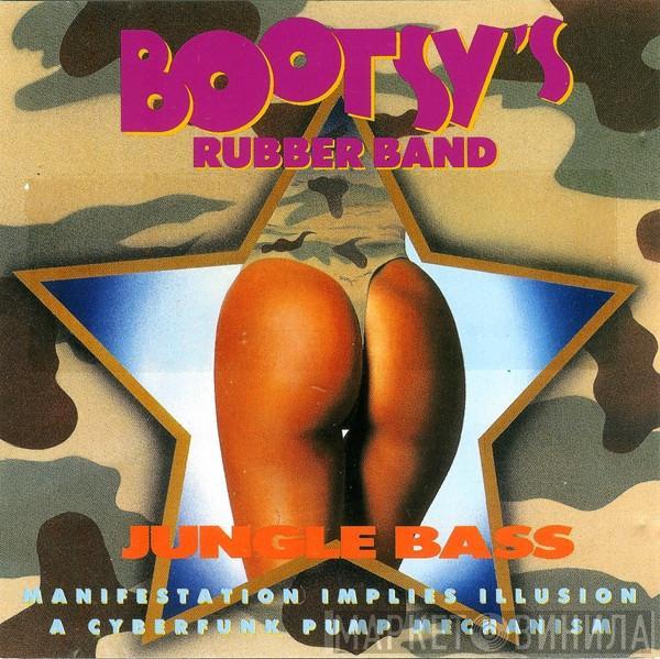  Bootsy's Rubber Band  - Jungle Bass