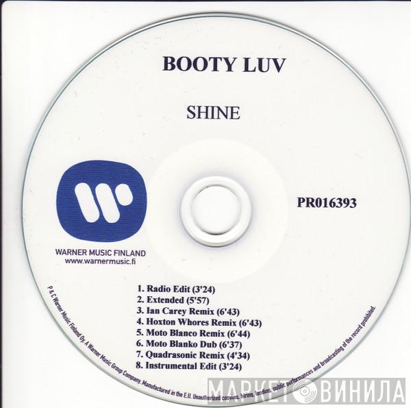  Booty Luv  - Shine