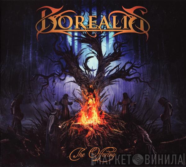 Borealis  - The Offering