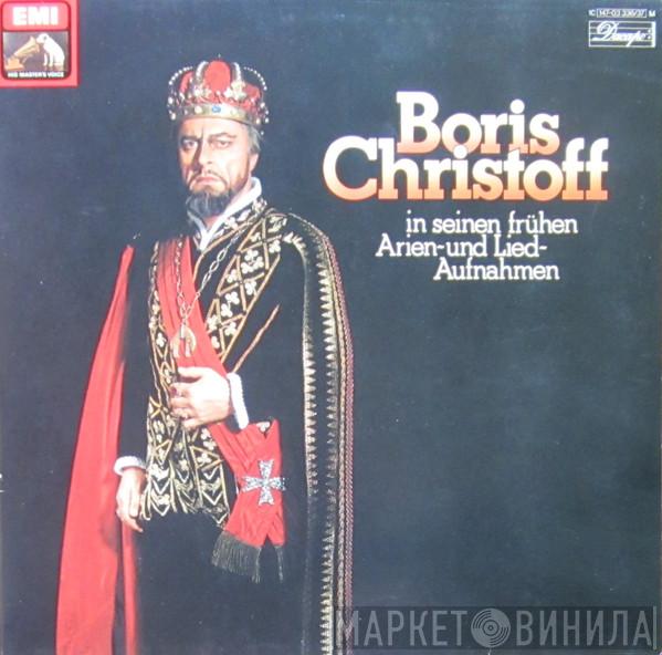  Boris Christoff  - In Seinen Frühen Arien- Und Lied-Aufnahmen