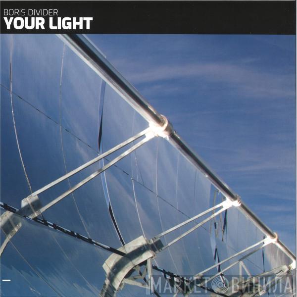 Boris Divider - Your Light