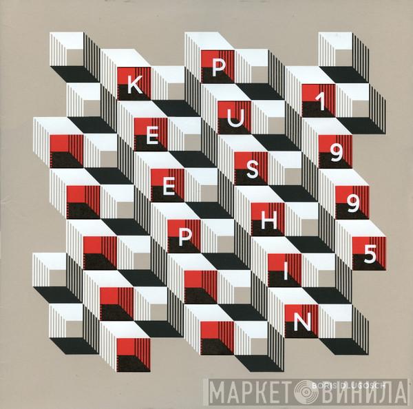  Boris Dlugosch  - Keep Pushin 1995