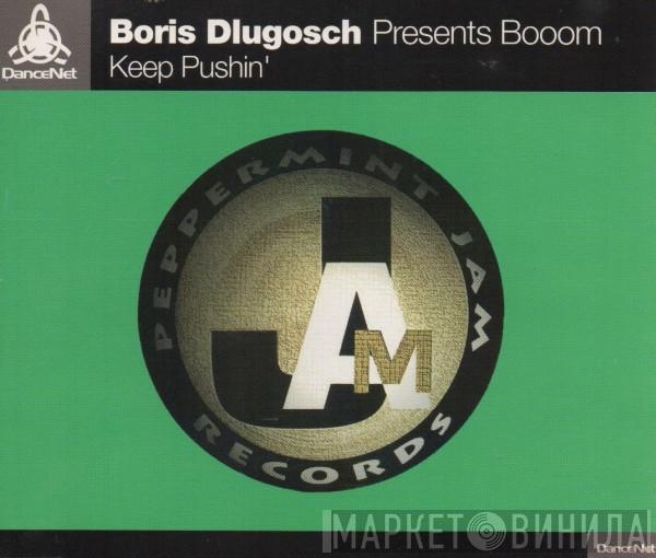  Boris Dlugosch  - Keep Pushin'