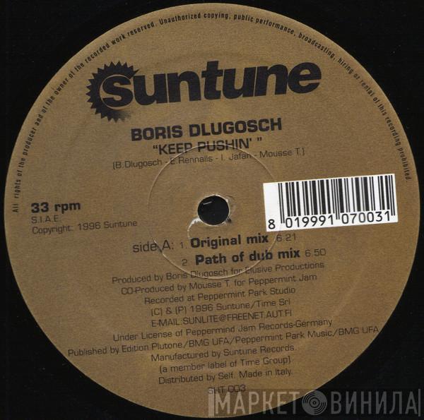  Boris Dlugosch  - Keep Pushin'