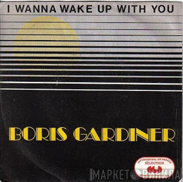  Boris Gardiner  - I Wanna Wake Up With You