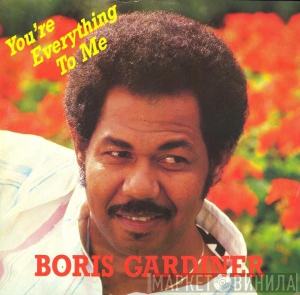 Boris Gardiner - You're Everything To Me / Last Night