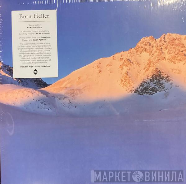 Born Heller - Born Heller