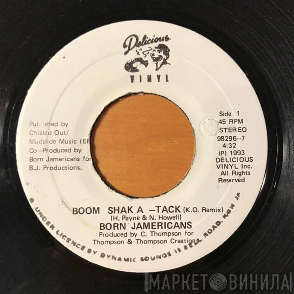  Born Jamericans  - Boom Shak A-Tack