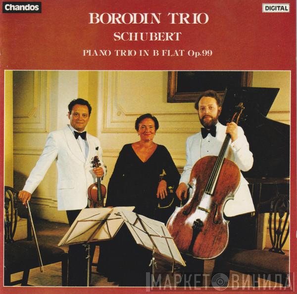 Borodin Trio, Franz Schubert - Piano Trio In B Flat Op.99
