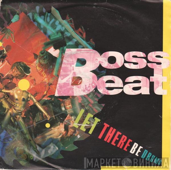 Boss Beat - Let There Be Drums