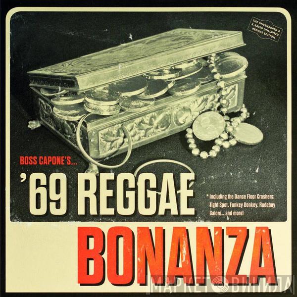 Boss Capone - Boss Capone's '69 Reggae Bonanza
