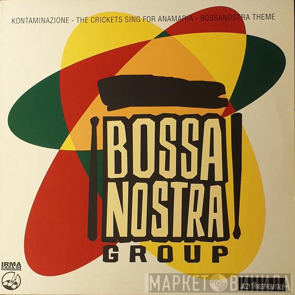 Bossa Nostra - Kontaminazione