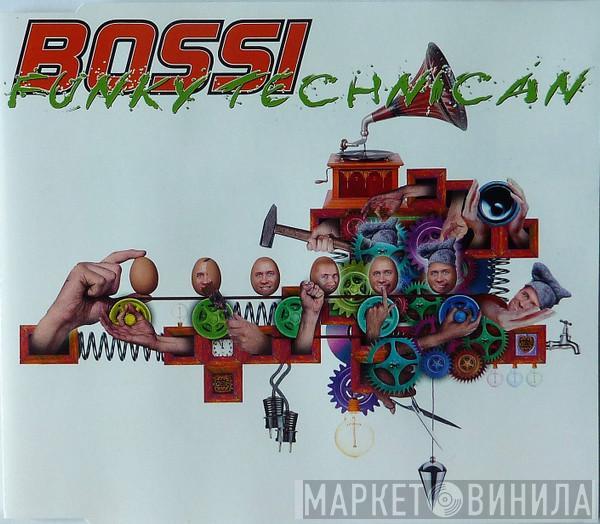  Bossi  - Funky Technician