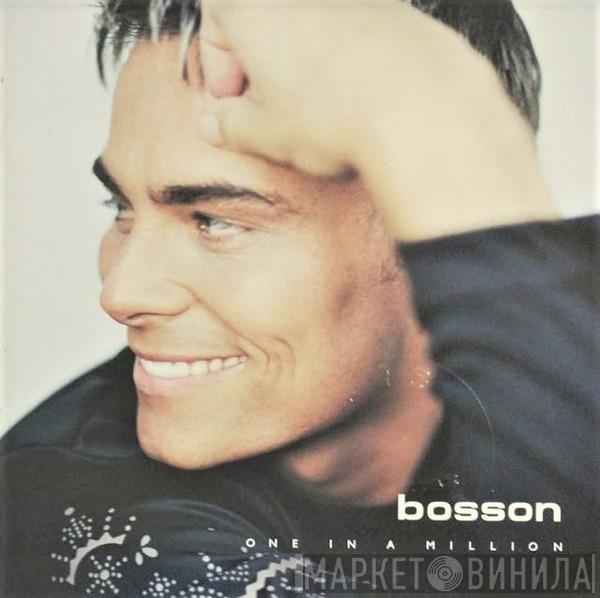  Bosson  - One In A Million