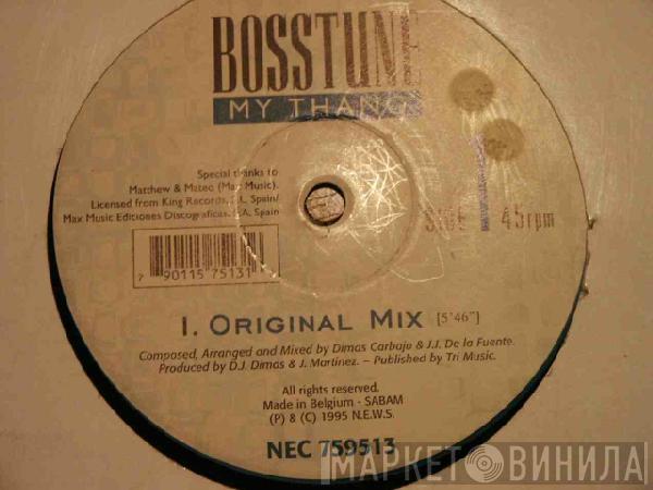  Bosstune  - My Thang