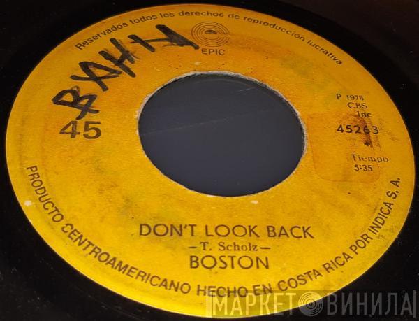  Boston  - Don't Look Back / The Journey