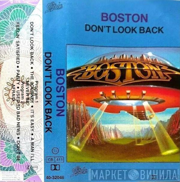  Boston  - Don't Look Back