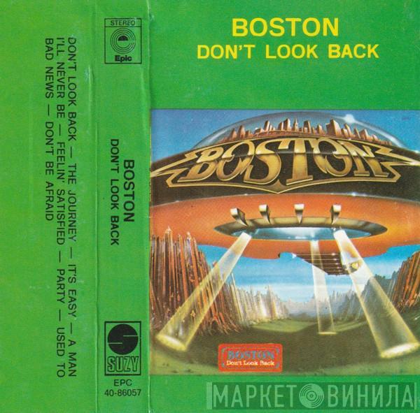  Boston  - Don't Look Back