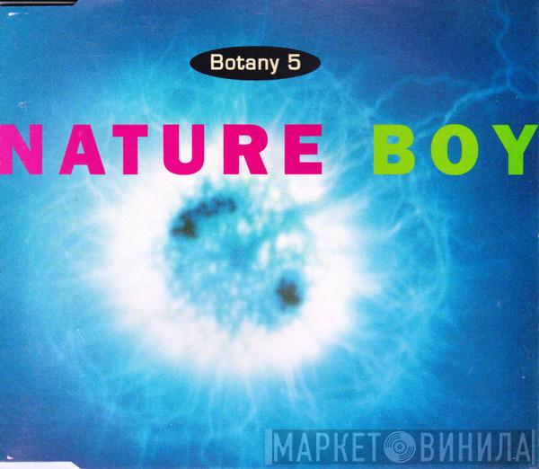  Botany 5  - Nature Boy