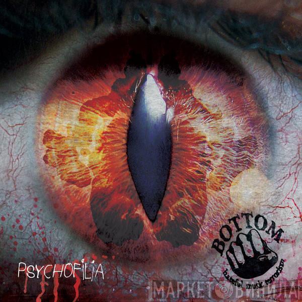 Bottom  - Psychofilia