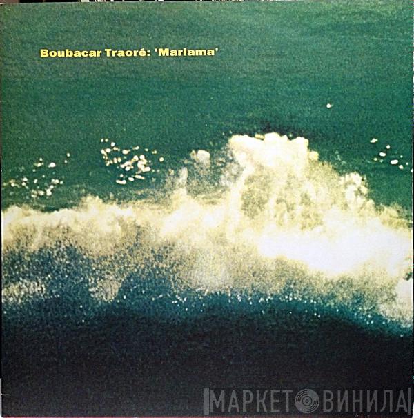  Boubacar Traoré  - Mariama