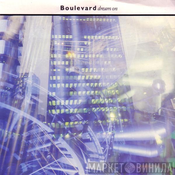 Boulevard - Dream On
