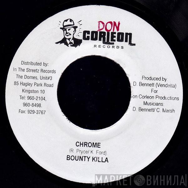 Bounty Killer - Chrome