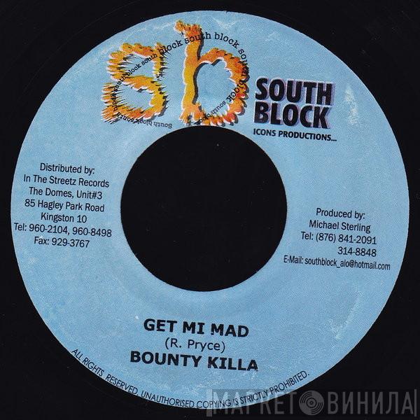 Bounty Killer - Get Mi Mad
