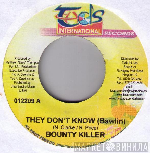Bounty Killer - They Don't Know (Bawlin)