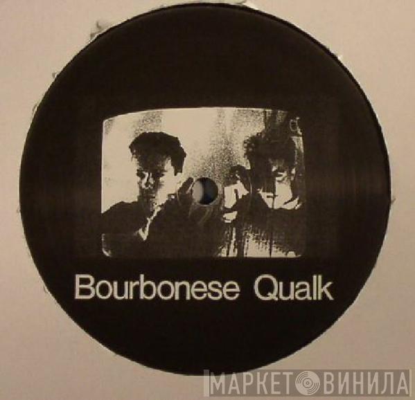  Bourbonese Qualk  - Lies