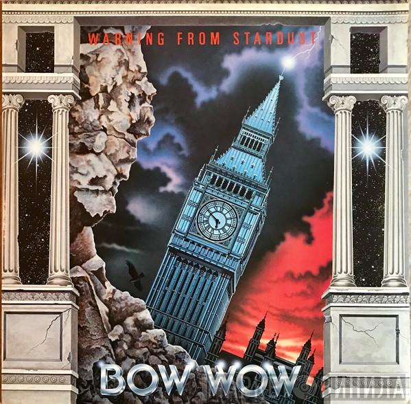 Bow Wow  - Warning From Stardust