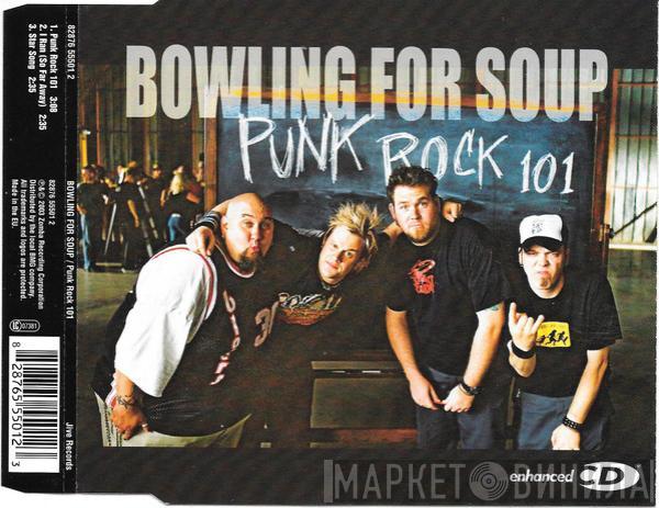  Bowling For Soup  - Punk Rock 101