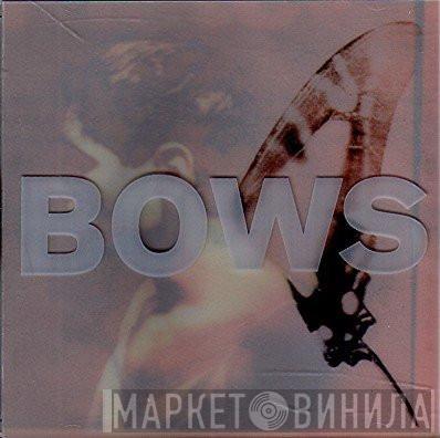 Bows - Big Wings
