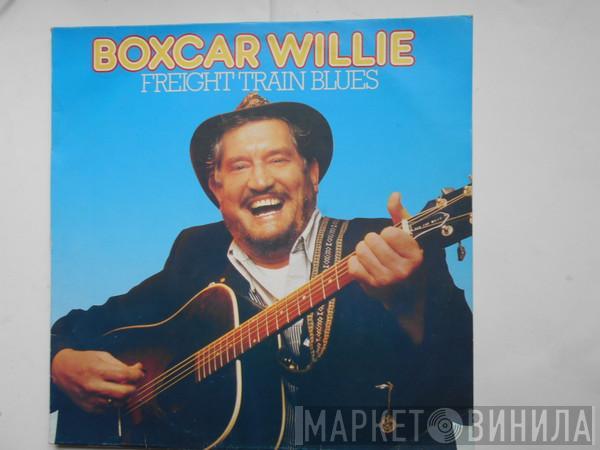 Boxcar Willie - Freight Train Blues