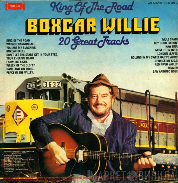  Boxcar Willie  - King Of The Road (20 Great Tracks)