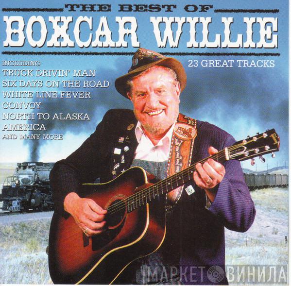 Boxcar Willie - The Best Of Boxcar Willie