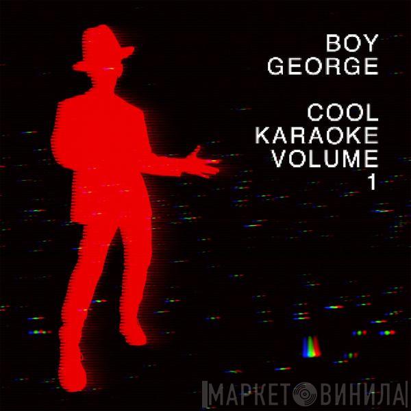  Boy George  - Cool Karaoke Volume 1